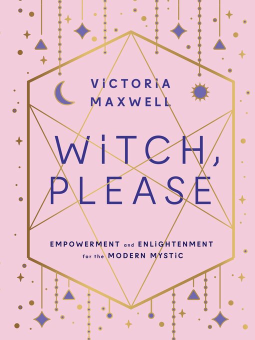 Title details for Witch, Please by Victoria Maxwell - Wait list